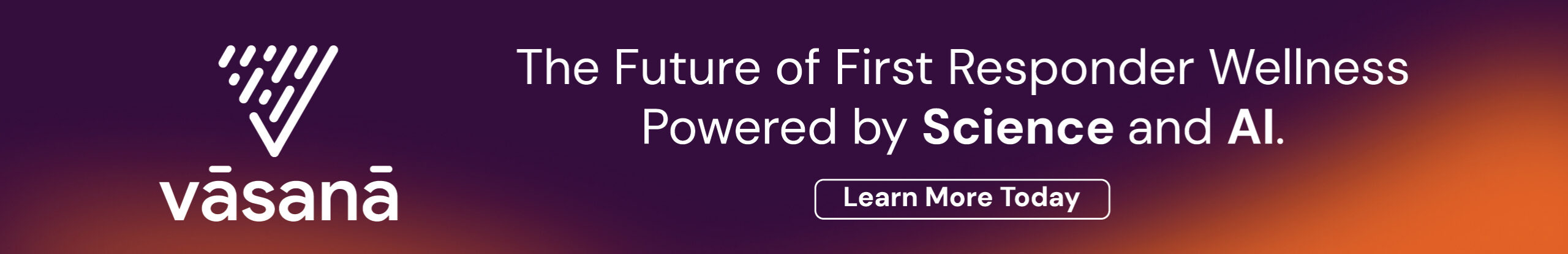 Vasana - The Future of First Responder Wellness Powered by Science and AI